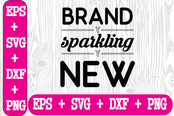 Brand Sparkling New