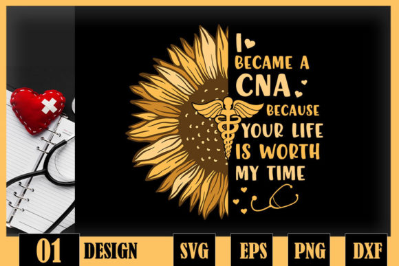 I Became CNA Your Life is Worth My Time Graphics