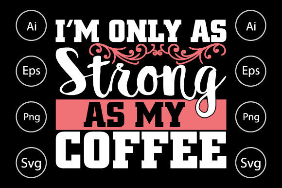 Strong Coffee, Strong Design